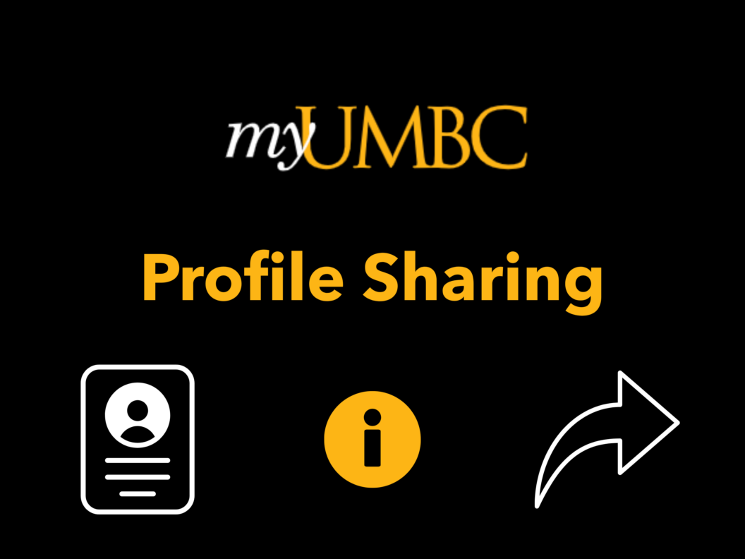 Profile Sharing on myUMBC